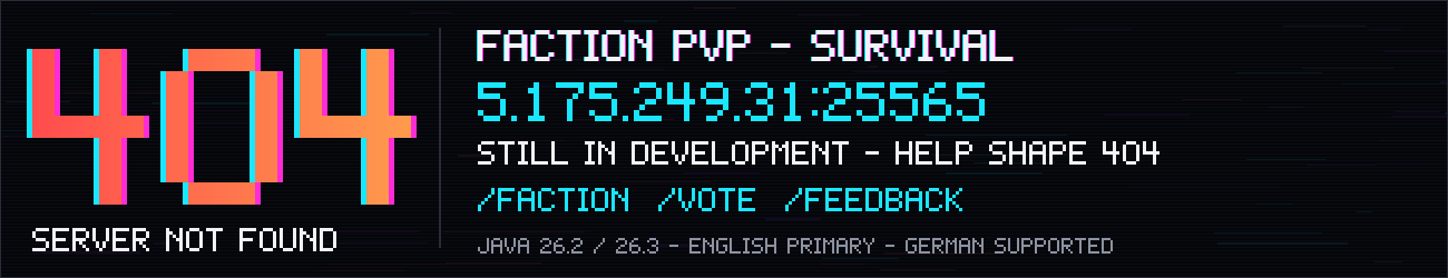 404: Server Not Found — Faction-PvP · in development · /feedback · 5.175.249.31:25565